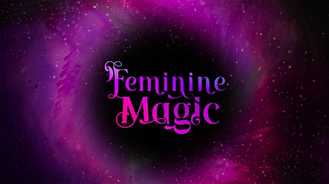 feminine magic video preview