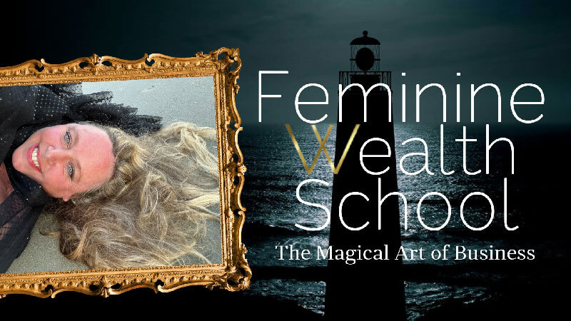 Feminine Wealth School